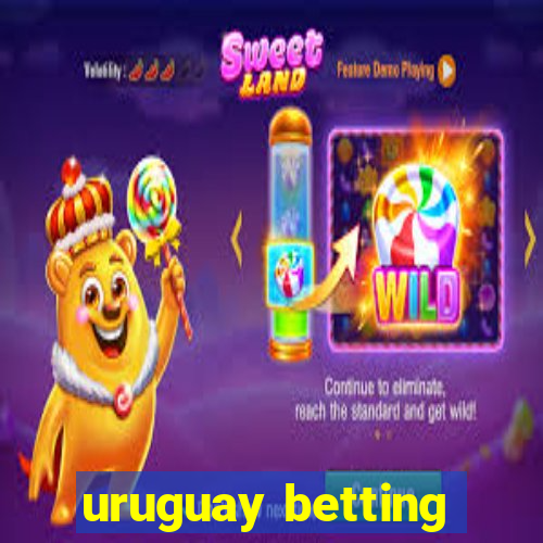 uruguay betting