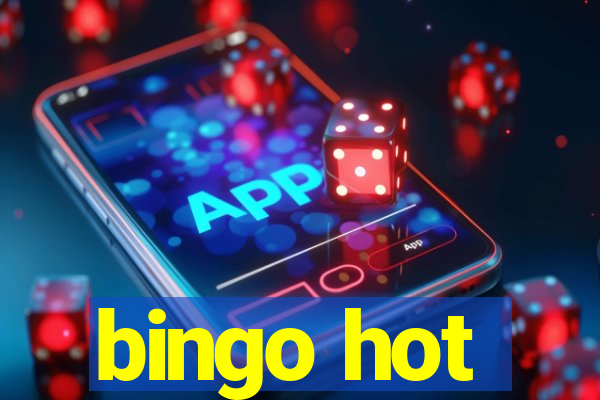 bingo hot