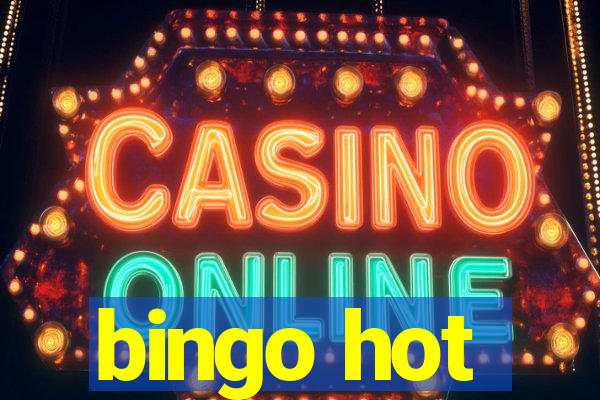 bingo hot