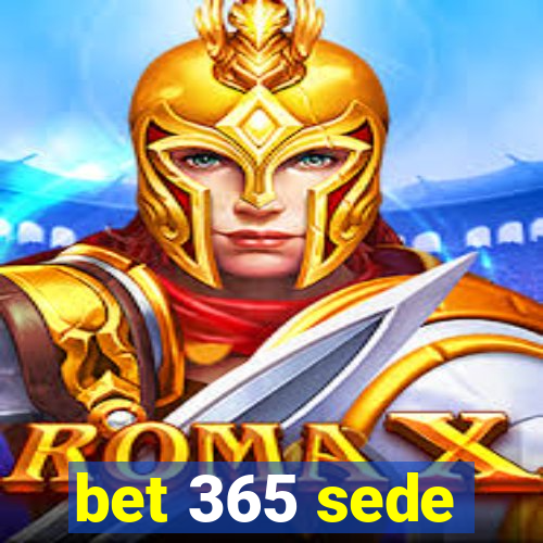 bet 365 sede