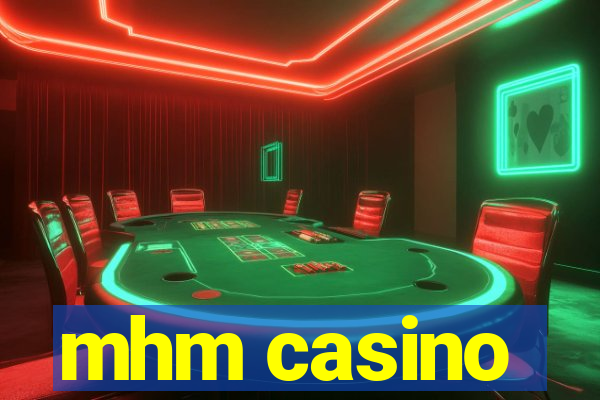 mhm casino