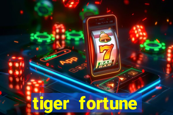 tiger fortune melhores horarios