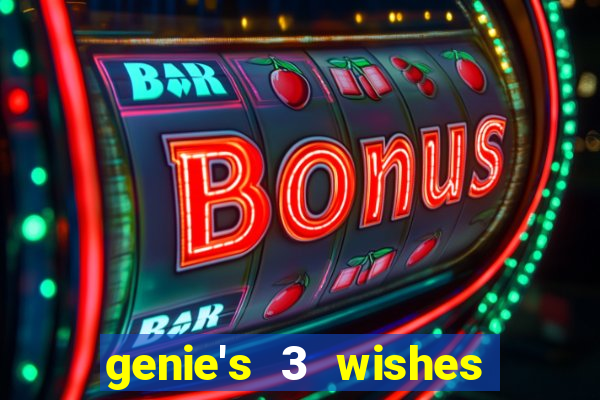 genie's 3 wishes pg slot