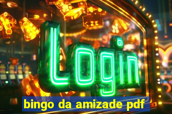 bingo da amizade pdf