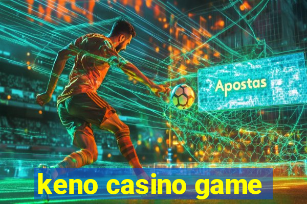 keno casino game