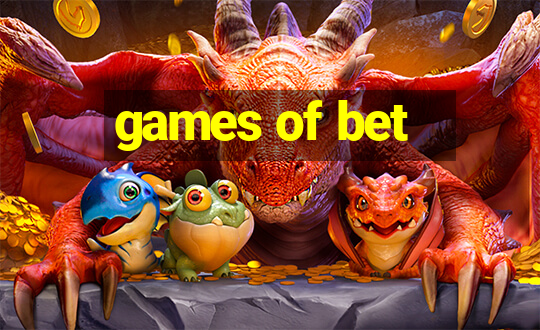 games of bet