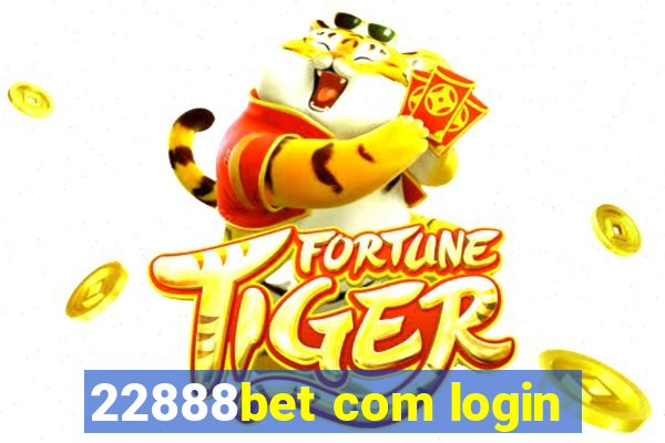 22888bet com login