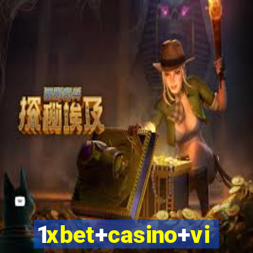 1xbet+casino+vip+loyalty+program