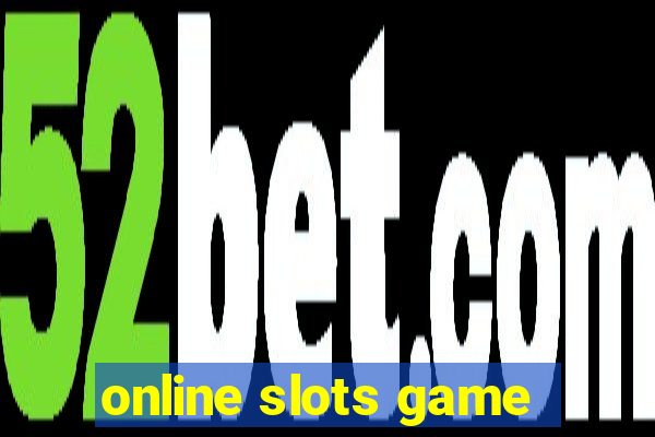 online slots game