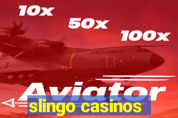 slingo casinos