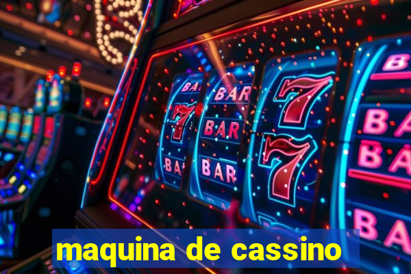 maquina de cassino