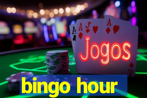 bingo hour