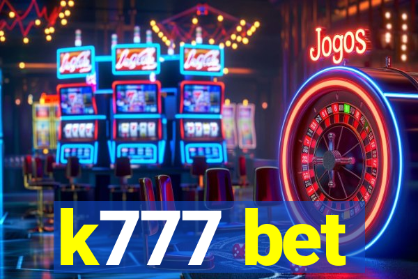 k777 bet