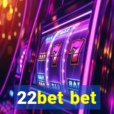 22bet bet