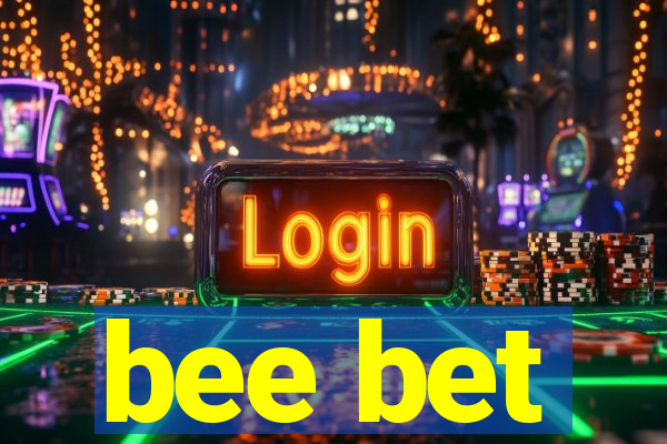 bee bet