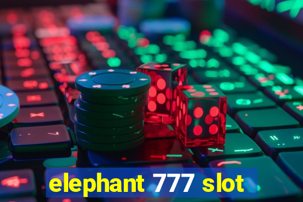 elephant 777 slot