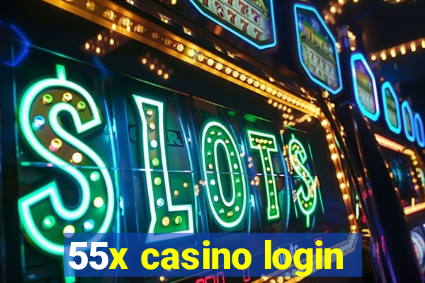 55x casino login