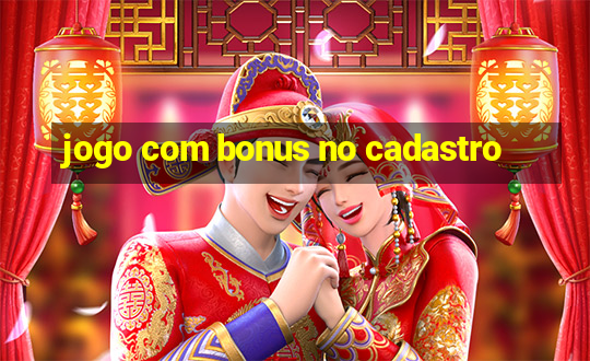 jogo com bonus no cadastro