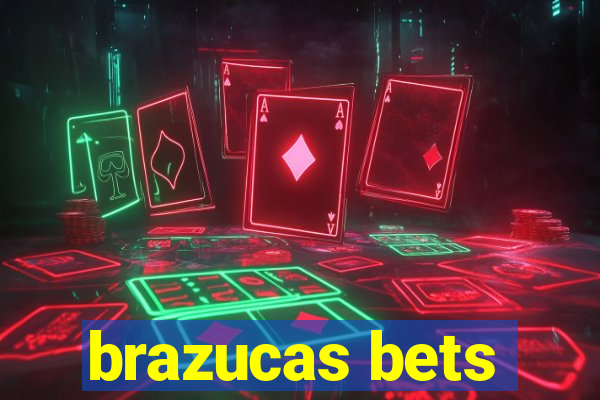 brazucas bets