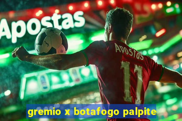 gremio x botafogo palpite