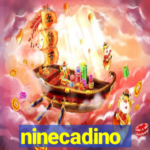 ninecadino