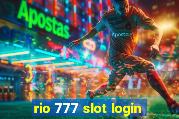 rio 777 slot login