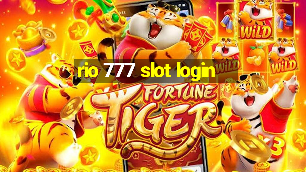 rio 777 slot login