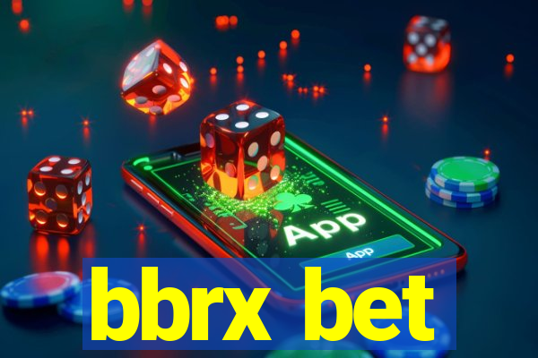 bbrx bet