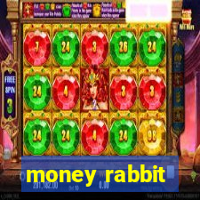 money rabbit