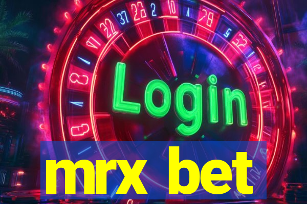 mrx bet