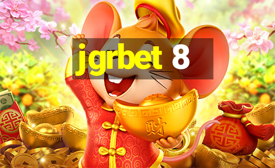 jgrbet 8