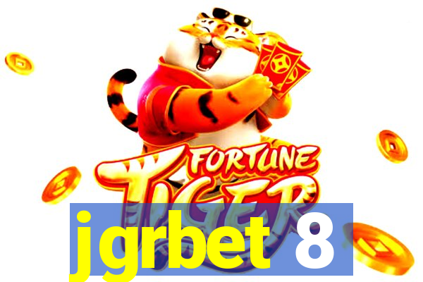 jgrbet 8