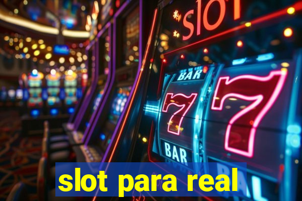 slot para real