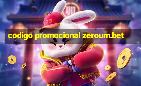 codigo promocional zeroum.bet