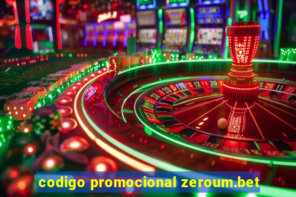 codigo promocional zeroum.bet