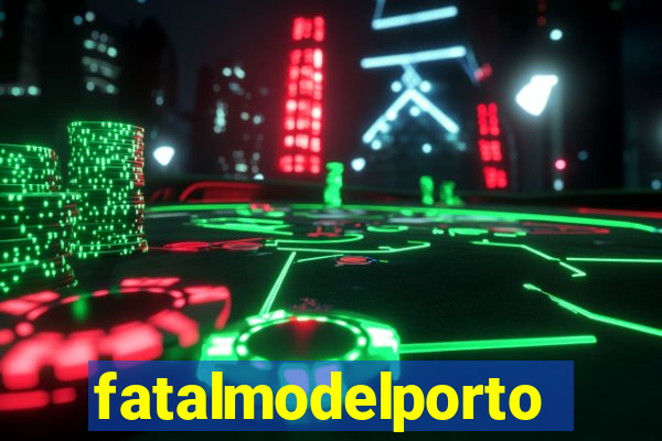 fatalmodelportoseguro