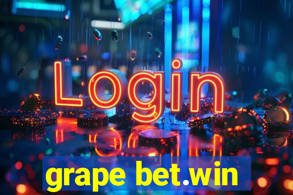 grape bet.win