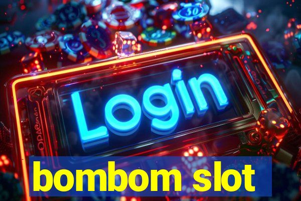 bombom slot