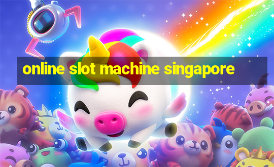 online slot machine singapore