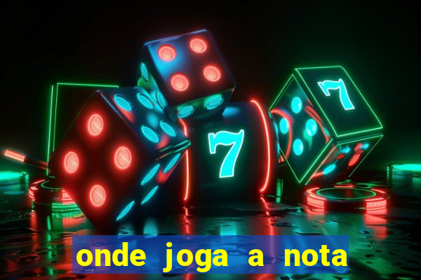 onde joga a nota do enem