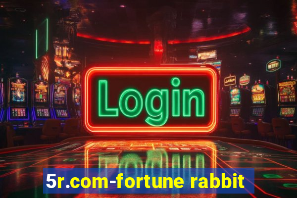 5r.com-fortune rabbit