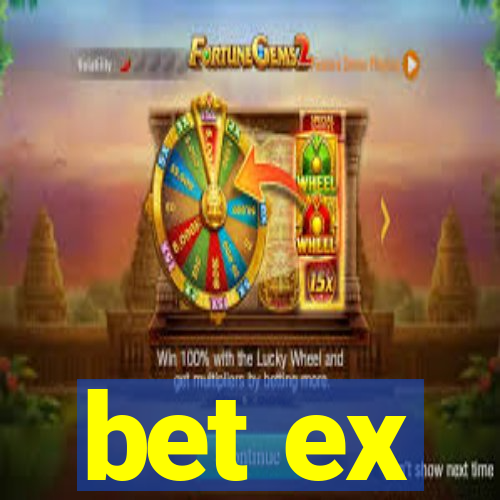 bet ex