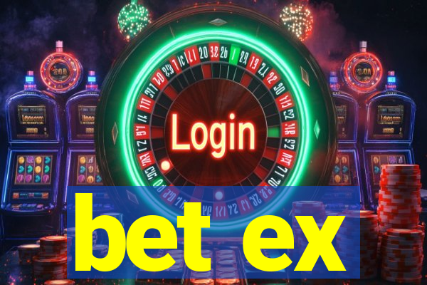 bet ex