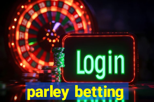 parley betting