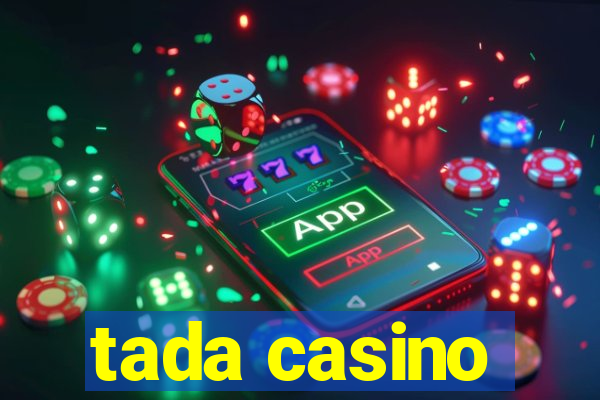 tada casino