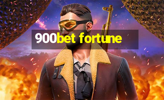 900bet fortune