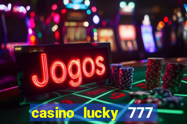 casino lucky 777 online roulette