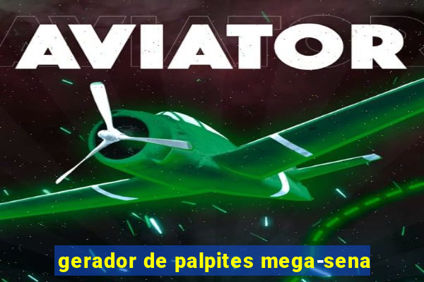 gerador de palpites mega-sena