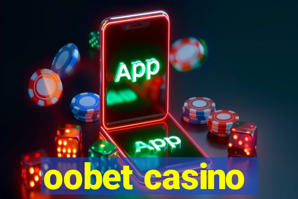 oobet casino