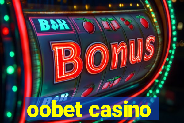 oobet casino